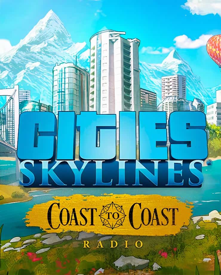 Cities: Skylines - Coast to Coast Radio DLC (EU) Steam [PC-Download | STEAM |...