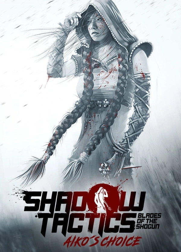 Shadow Tactics: Blades of the Shogun - Aiko's Choice Steam [PC-Download | STE...